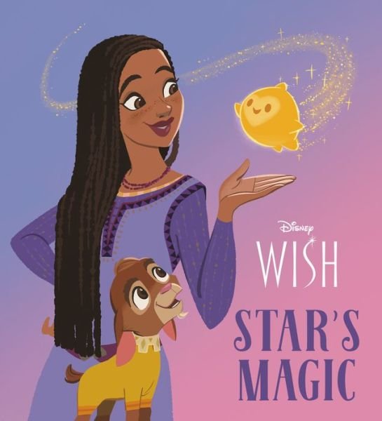 Star's Magic (Disney Wish) - Random House - Bøger - Random House Children's Books - 9780736444170 - 2. januar 2024