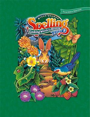 Te Sv Spelling Bk 3 2002 - Steck-Vaughn Company - Books - Steck Vaughn - 9780739836170 - October 12, 2000