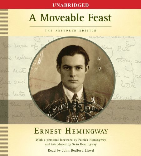 A Moveable Feast: the Restored Edition - Ernest Hemingway - Audiolivros - Simon & Schuster Audio - 9780743598170 - 14 de julho de 2009