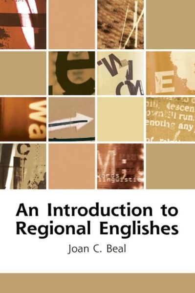 Cover for Joan C. Beal · An Introduction to Regional Englishes: Dialect Variation in England - Edinburgh Textbooks on the English Language (Taschenbuch) (2010)