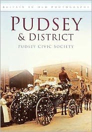 Cover for Pudsey Civic Society · Pudsey and District: Britain in Old Photographs (Paperback Bog) (2009)