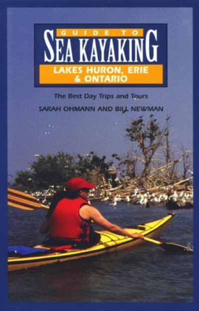 Cover for William Newman · Guide to Sea Kayaking (Eastern Great Lakes) - Sport (Paperback Book) (1999)