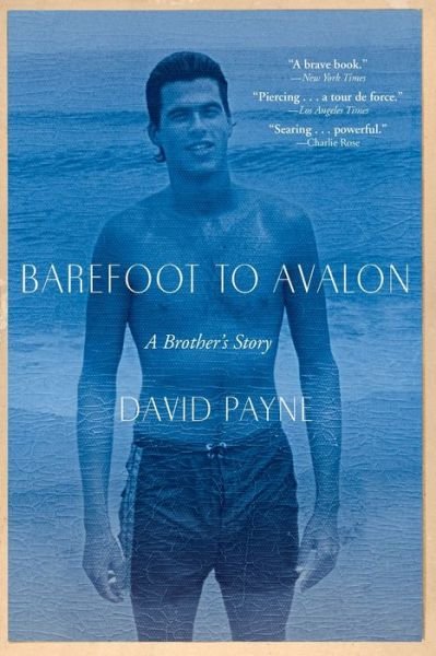 Cover for Grove Press Staff · Barefoot to Avalon A Brother's Story (Book) (2016)
