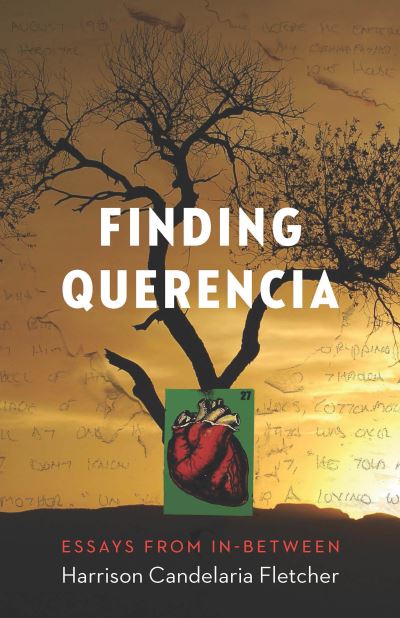Cover for Harrison Candelaria Fletcher · Finding Querencia (N/A) (2022)