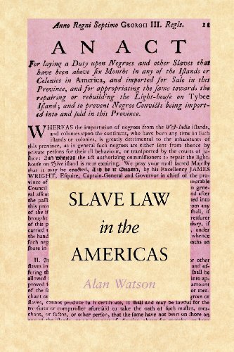 Slave Law in the Americas - Alan Watson - Livres - University of Georgia Press - 9780820341170 - 1 novembre 2012