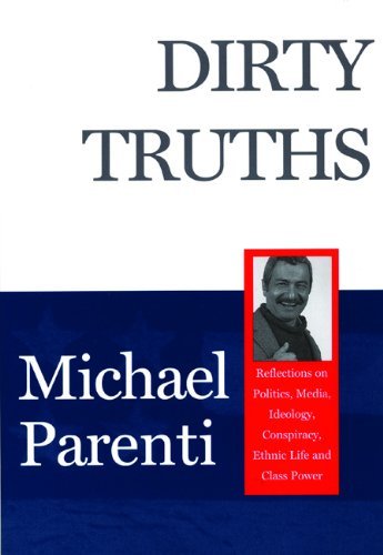 Cover for Michael Parenti · Dirty Truths (Pocketbok) [First Printing edition] (1996)