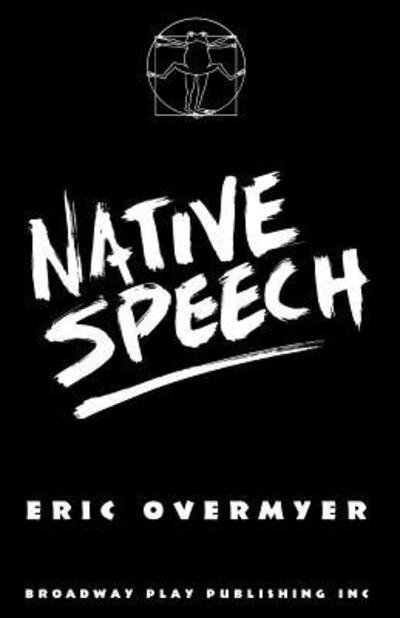 Cover for Eric Overmyer · Native Speech (Pocketbok) (1984)