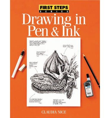 Cover for Claudia Nice · Drawing in Pen and Ink - First Steps (Paperback Book) (1997)