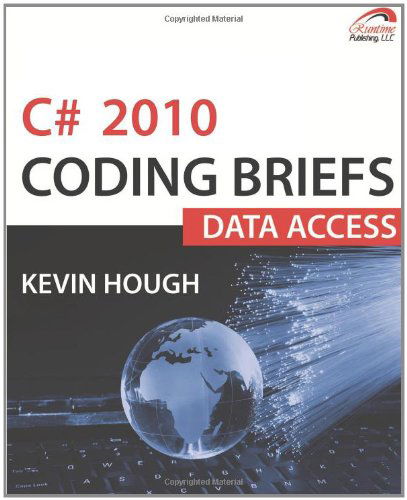 Cover for Kevin Hough · C# 2010 Coding Briefs Data Access (Paperback Book) (2011)