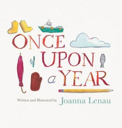 Cover for Joanna Lenau · Once Upon A Year (Hardcover Book) (2016)