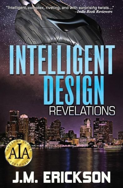Cover for J M Erickson · Intelligent Design: Revelations (Paperback Book) (2014)