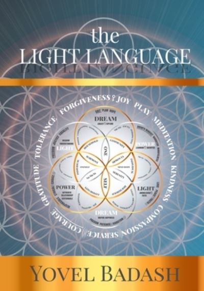 Cover for Yovel Badash · The Light Language (Paperback Bog) (2020)