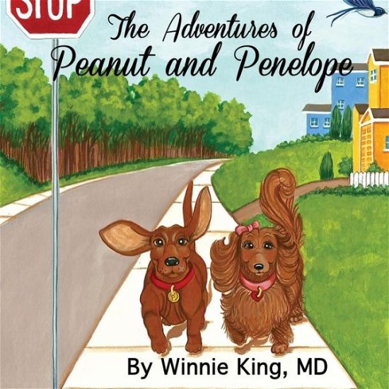 Cover for Winnie King · The Adventures of Peanut and Penelope (Paperback Book) (2014)