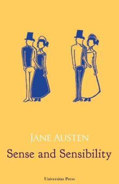 Sense and Sensibility - Jane Austen - Bøger - Universitas Press - 9780993995170 - 17. november 2022