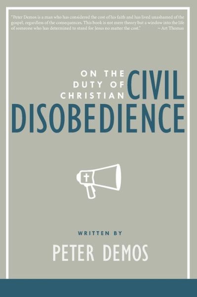 Cover for Peter Demos · On the Duty of Christian Civil Disobedience (Paperback Book) (2021)