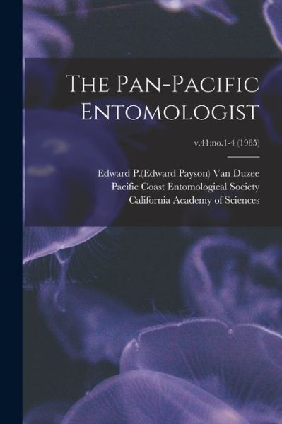 Cover for Edward P (Edward Payson) 1 Van Duzee · The Pan-Pacific Entomologist; v.41 (Taschenbuch) (2021)