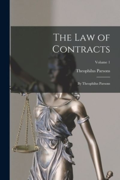 Cover for Theophilus Parsons · Law of Contracts (Buch) (2022)