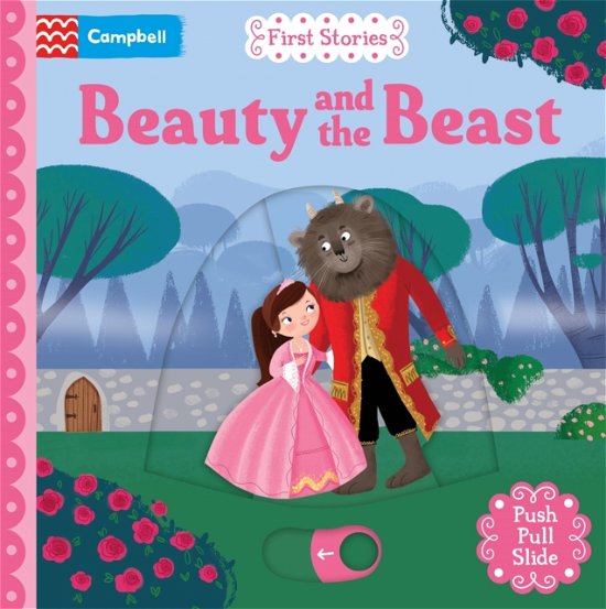 Beauty and the Beast - Campbell First Stories - Campbell Books - Książki - Pan Macmillan - 9781035056170 - 6 marca 2025