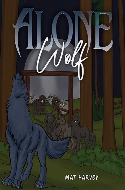 Cover for Mat Harvey · Alone Wolf (Paperback Book) (2025)