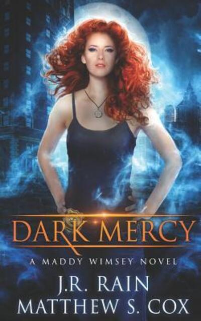 Cover for J.R. Rain · Dark Mercy (Paperback Book) (2019)