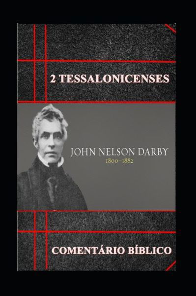Cover for John Nelson Darby · 2ª Tessalonicenses : Comentário Bíblico (Pocketbok) (2019)