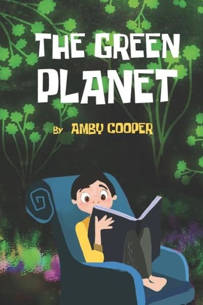 Cover for Amby Cooper · The Green Planet (Paperback Bog) (2019)