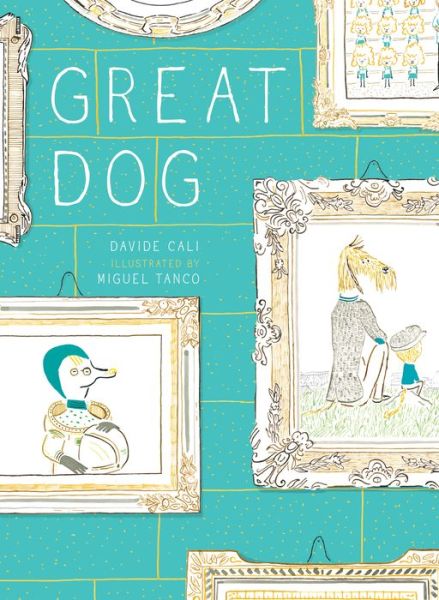 Cover for Davide Calì · Great dog (Bok) (2018)