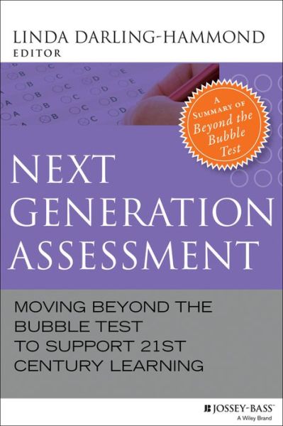 Cover for Darling-Hammond, Linda (Stanford University) · Next Generation Assessment: Moving Beyond the Bubble Test to Support 21st Century Learning (Paperback Book) (2014)