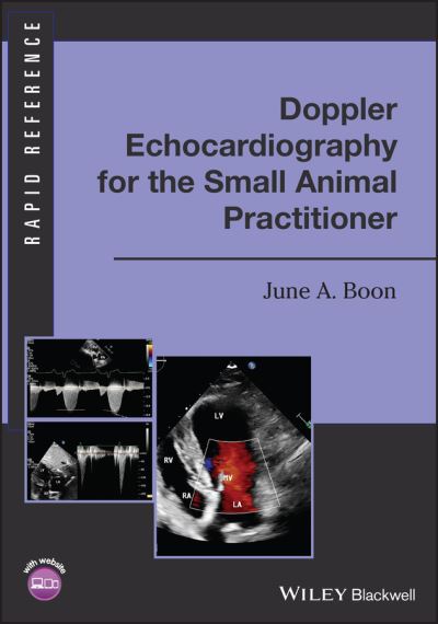 Cover for Boon, June A. (Colorado State University, Fort Collins, CO.) · Doppler Echocardiography for the Small Animal Practitioner - Rapid Reference (Paperback Book) (2022)