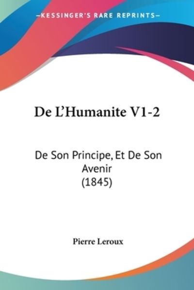 Cover for Pierre Leroux · De L'Humanite V1-2 (Paperback Book) (2010)