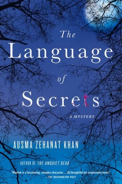 Cover for Ausma Zehanat Khan · The Language of Secrets (Paperback Book) (2017)