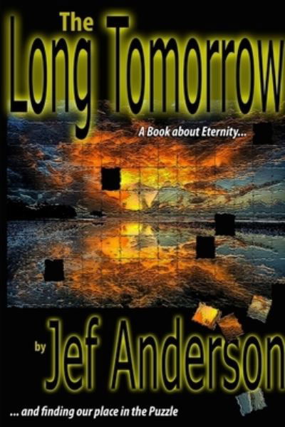 Cover for Jef Anderson · Long Tomorrow (Bog) (2013)