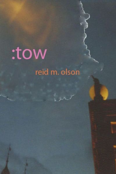 Cover for Reid M Olson · Tow (Paperback Book) (2014)