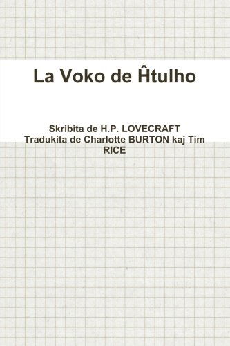 La Voko De - H.p. Lovecraft - Books - lulu.com - 9781312214170 - October 14, 2013
