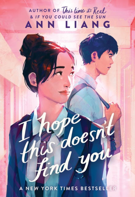 Cover for Ann Liang · I Hope This Doesn't Find You (Paperback Book) (2025)