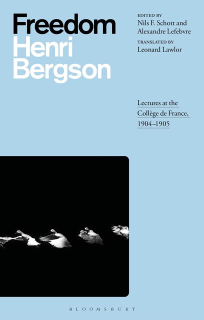 Cover for Henri Bergson · Freedom: Lectures at the College de France, 1904–1905 (Paperback Book) (2024)