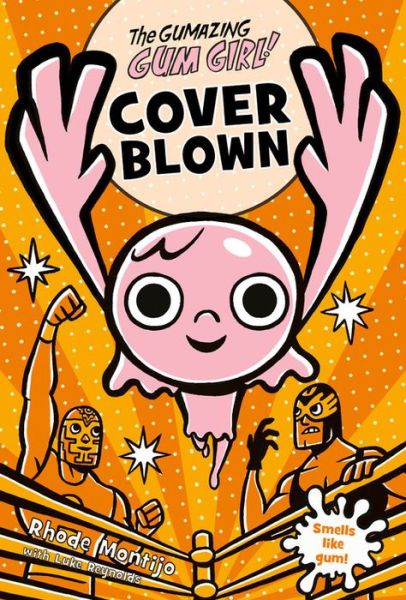 Cover for Rhode Montijo · Cover Blown (Hardcover Book) (2019)