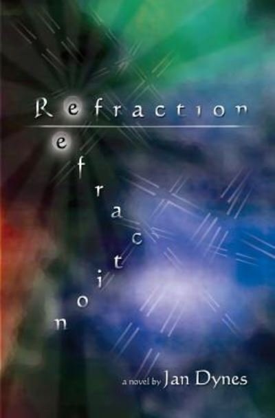 Cover for Jan Dynes · Refraction (Book) (2008)