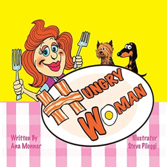 Cover for Ana Monnar · Hungry Woman (Pocketbok) (2007)