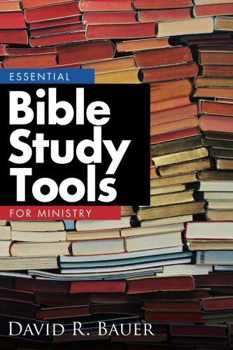 Cover for David Bauer · Essential Bible Study Tools for Ministry (Paperback Book) (2014)