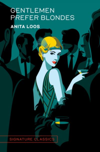 Cover for Anita Loos · Gentlemen Prefer Blondes (Hardcover Book) (2023)