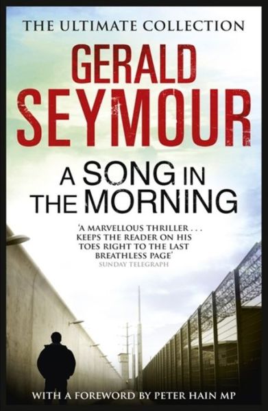 Cover for Gerald Seymour · A Song in the Morning (Paperback Book) (2013)