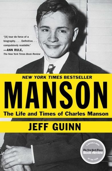 Cover for Jeff Guinn · Manson: The Life and Times of Charles Manson (Paperback Book) [Reprint edition] (2014)