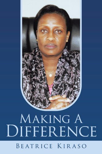 Cover for Beatrice Kiraso · Making a Difference (Paperback Book) (2011)