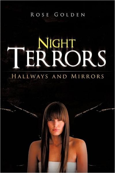 Cover for Rose Golden · Night Terrors: Hallways and Mirrors (Pocketbok) (2012)