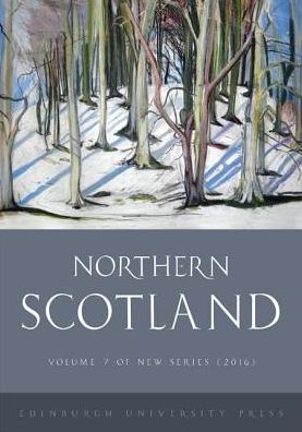 Cover for Alastair Macdonald · Northern Scotland: Volume 7, Issue 1 (Paperback Book) (2016)