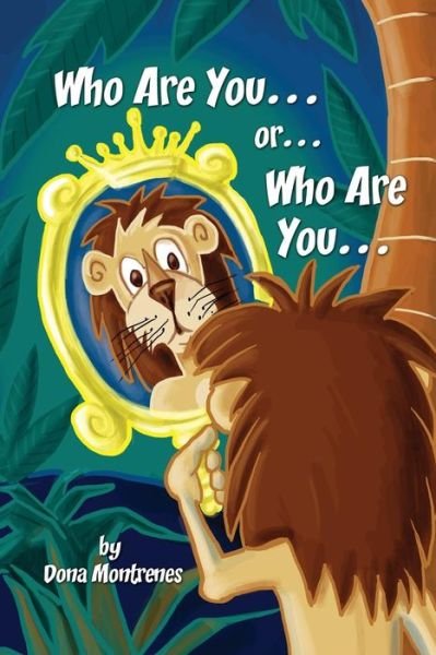 Cover for Dona Montrenes · Who Are You... Or... Who Are You (Pocketbok) (2015)