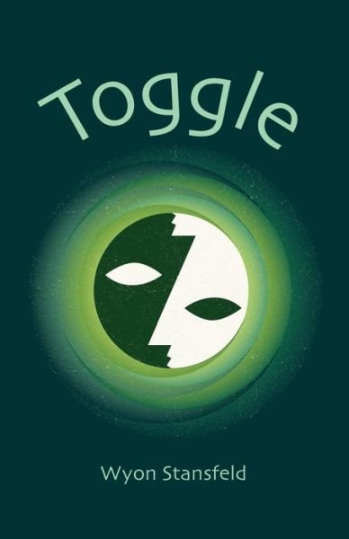 Cover for Wyon Stansfeld · Toggle (Paperback Bog) (2013)