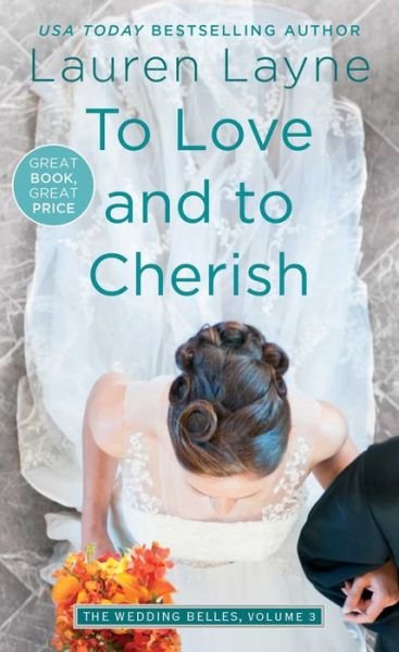 Cover for Lauren Layne · To Love and to Cherish - Wedding Belles (Paperback Bog) (2016)