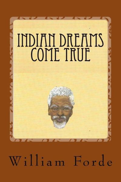 Cover for William Forde · Indian Dreams Come True (Paperback Book) (2014)